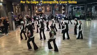 Por Tu Culpa - Coreografia Cover Sicilia Ballo di Gruppo 2025 - Segue Video di Spalle