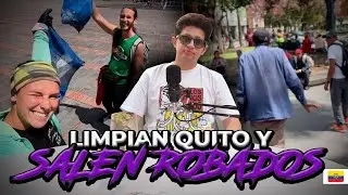 Extranjeros limpian Quito y salen robados 😨 | El Kevinsín