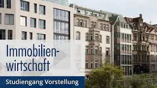 Immobilienwirtschaft studieren an der HfWU | Studiengang Vorstellung