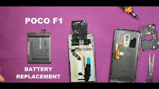 POCO F1 BATTERY REPLACEMENT | HOW TO REPLACE POCO F1 BATTERY