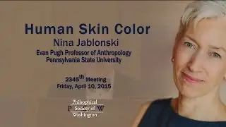 PSW 2345 Human Skin Color | Nina Jablonski