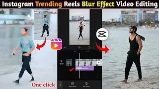 Capcut Halo Blur Effect Virel Video Editing || Halo Blur Reels Editing  || Capcut Video Editing  ||