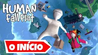 Human Fall Flat - O inicio - JOGUINHO ENGRAÇADO DEMAIS!!!