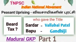 Peasant Uprising | Tnpsc | Indian national movement @ Madurai GKP