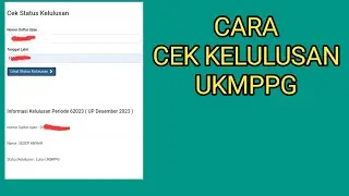 CARA CEK KELULUSAN UKMPGG