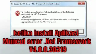 How To Fix Net Framework v 4 0 30319 Error