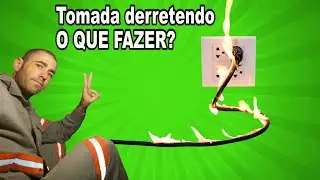Tomada derretendo ou esquentando, o que fazer?