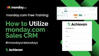 monday.com Free training- How to utilize monday.com Sales CRM