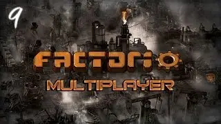 Factorio (Ep.9) (ft. Northernlion, BaerTaffy, AlpacaPatrol & Last Grey Wolf)