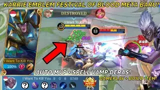 KARRIE EMBLEM FESTIVAL OF BLOOD META BARU AUTO WIN 2022! #karrie #mobilelegends