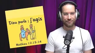 Dieu parle ; j'agis | POST-IT | Matthieu 2.13-14 [S2E166]