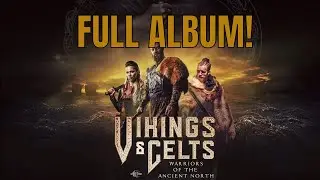 Fantasy Trailer Music - Gothic Storm - Vikings & Celts - Warriors of The Ancient North - Full Album