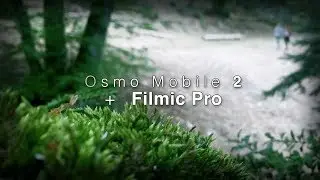 DJI OSMO MOBILE2 + FILMIC PRO