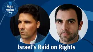 Rights & Wrongs: Israel's Raid on Rights