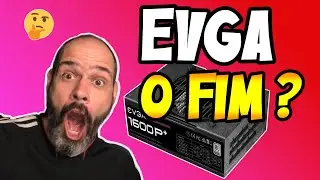 EVGA vai deixar o mercado de PC ?