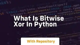 what is bitwise xor in python