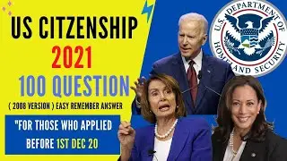 US citizenship test 100 civics interview questions-2020 - 2021 (2008 version)
