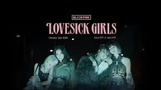 Lovesick Girls-BLACKPINK' M/V TEASER
