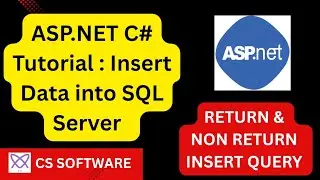 Asp.net C# Tutorial: Insert Data into SQL Server | Step-by-Step Guide