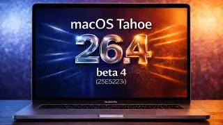macOS Tahoe 26.4 Beta 4 is Out - What's New?