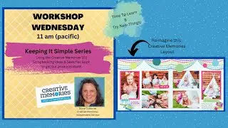 Workshop Wednesday~ Scrapbooking - Keeping It Simple  10.16.24