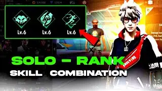 Solo character skill combination 2022 | Best ranked skill combination 2022