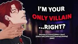 Pillowtalk With Your Hot Villain Boyfriend [Enemies To Lovers] [Aftercare] [Kissing] [Teasing] [M4A]