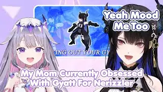 Momseki And Nerissa Now Obsessed With Gyatt For Nerizzler