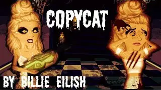 Copycat II JustDawn MSP (billie Eilish)