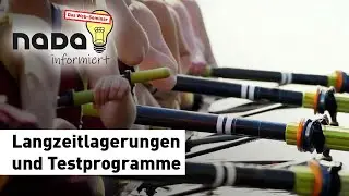 #NADAinformiert - Das Web-Seminar: Langzeitlagerungen und Testprogramme