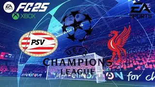 FC 25 - Psv vs Liverpool | Gameplay UEFA Champions League | League Phase 8 | Xbox Series S