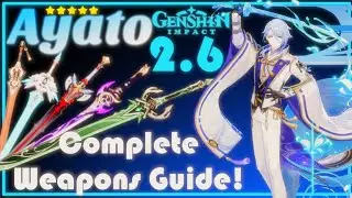 Complete Ayato Weapons Guide | Genshin Impact Leaks
