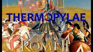 Spartan heroism at the Battle of Thermopylae - Total War: Rome II / Битва при Фермопилах