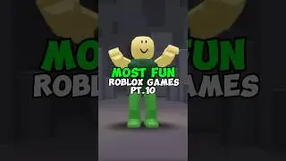 (PART.10) Most Fun Roblox Games🤩 #roblox #shorts