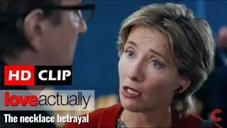 LOVE ACTUALLY (2003) | The necklace betrayal