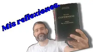 Mis reflexiones Sobre las revoluciones - Nicolás Copérnico