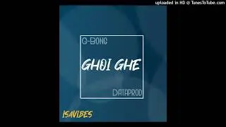 GHOI GHE_G-Bong x Dataprod (Official Music)