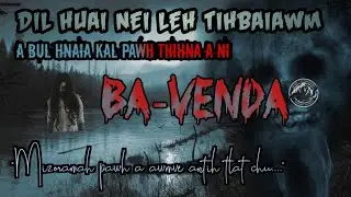 Hûai chenchilh Dîl tihbaiawm ! | A bul hnaia kal pawh THIHNA a ni | Scientist te hrilhfiah theihloh