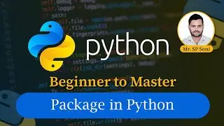 Ep-25, Package in Python