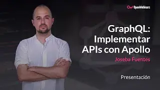 Curso GraphQL e implementación de APIs con Apollo