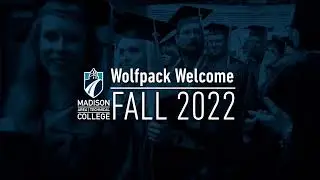 Madison College WolfPack Welcome  - Fall 2022