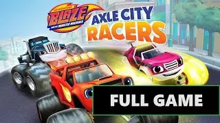 Blaze and the Monster Machines: Axle City Racers [Full Game | No Commentary] PS4