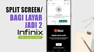 Cara Split Screen Infinix   Bagi Layar Hp Menjadi 2
