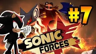 Прохождение Sonic Forces (PC) #7 - Эпизод Шэдоу
