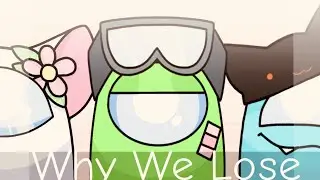 Why We Lose / Among Us Animation Meme (Gift)