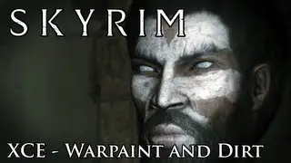 Skyrim Mod Spotlight: XCE - Warpaint and Dirt