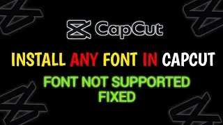 How to add fonts in capcut| Install any font in capcut
