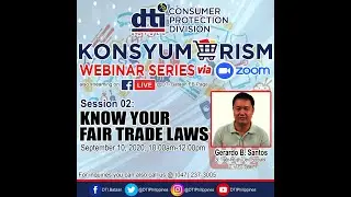 Konsyumerism Webinar Session 2: Know Your Fair Trade Laws