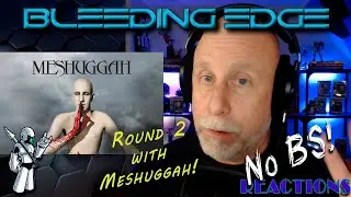 No BS Reactions: Prog Dude reacts to Meshuggah - Dancers to a Discordant System!