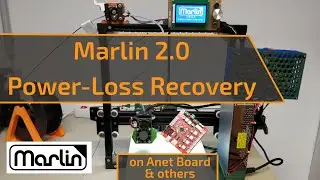Marlin 2.0 – Power Loss Recovery